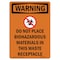 Signmission Safety Sign, OSHA WARNING, 10" Height, Rigid Plastic, Do Not Place Biohazardous, Portrait OS-WS-P-710-V-13095 - alternate 1